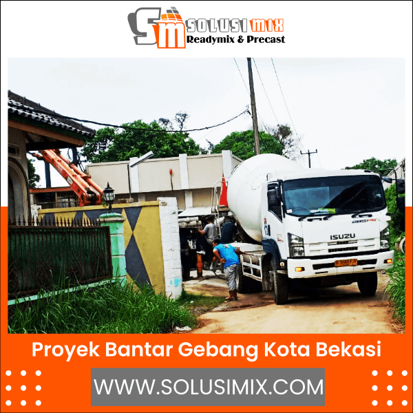 Proyek Bantar Gebang Kota Bekasi | Solusimix ReadyMix & Precast